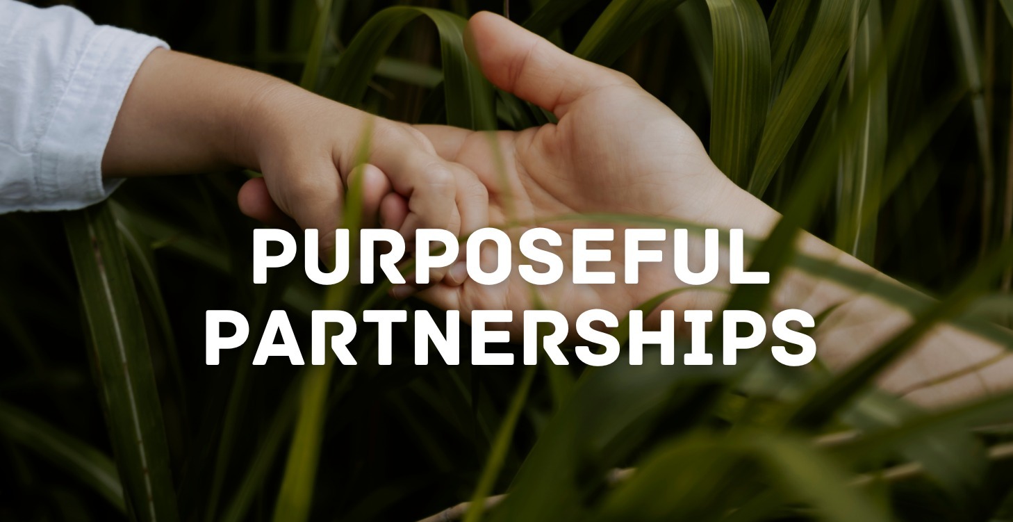 Purposeful Partnerships
