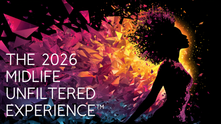 The Midlife Unfiltered Experience