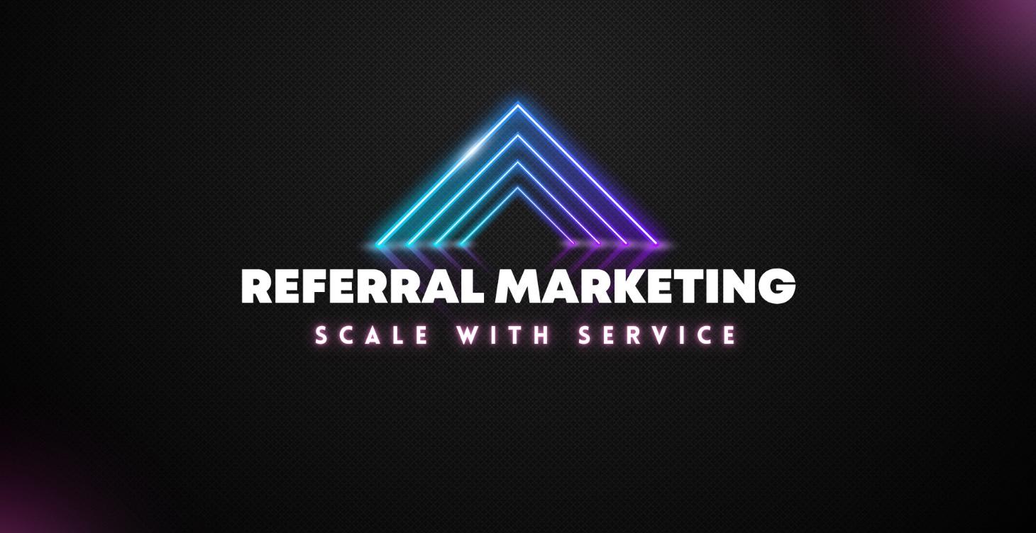 Referral Marketing