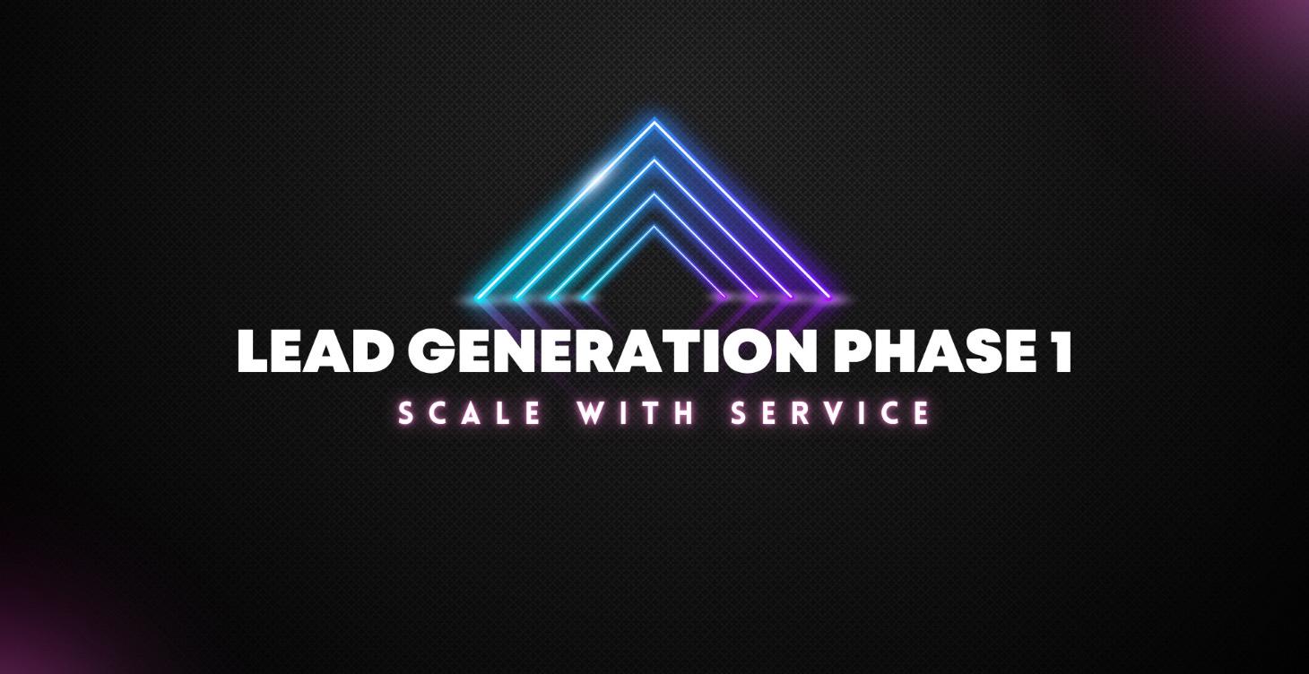 Lead Generation Phase 1