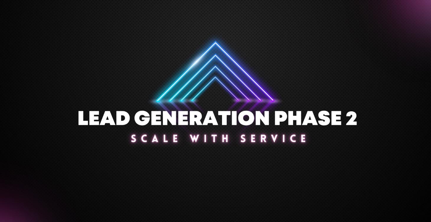 Lead Generation Phase 2