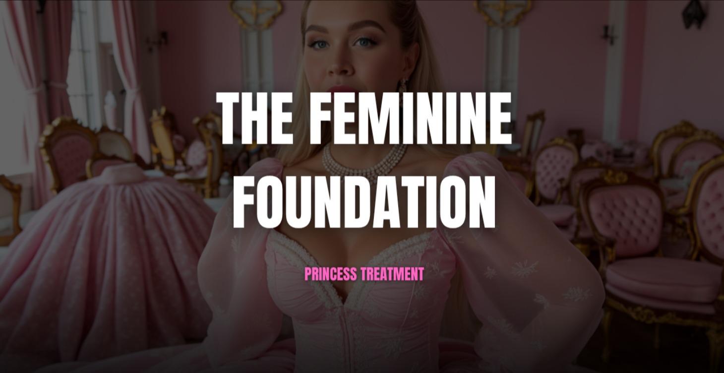 Module 1: The Feminine Foundation