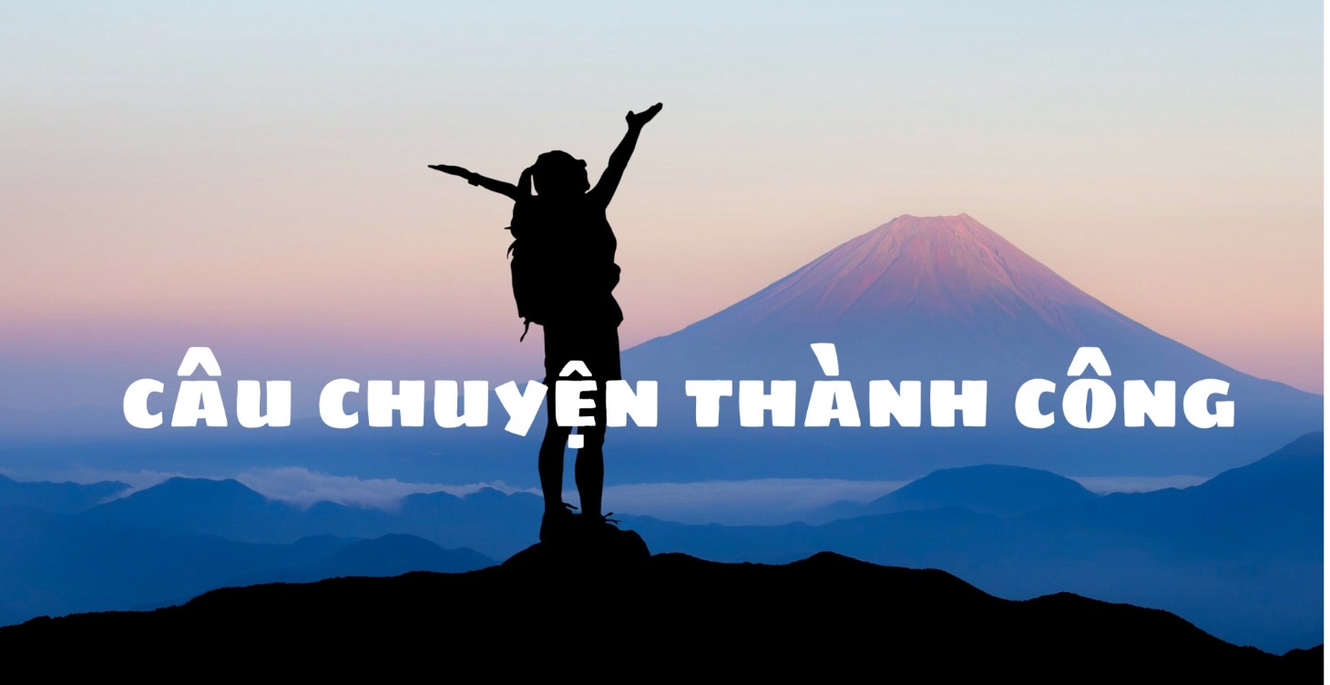 Câu Chuyện Thành Công