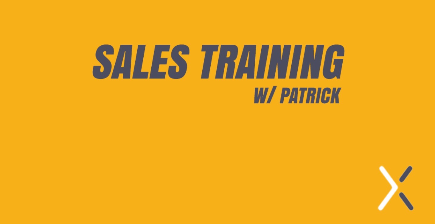 Sales Training w/ Patrick