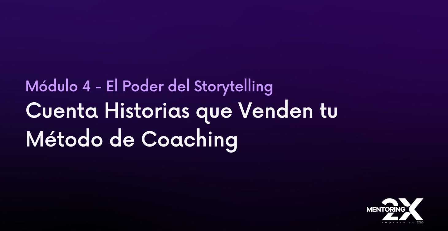 El Poder del Storytelling