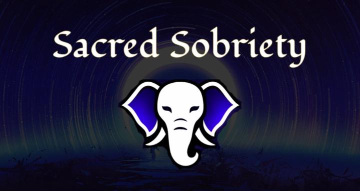 Sacred Sobriety