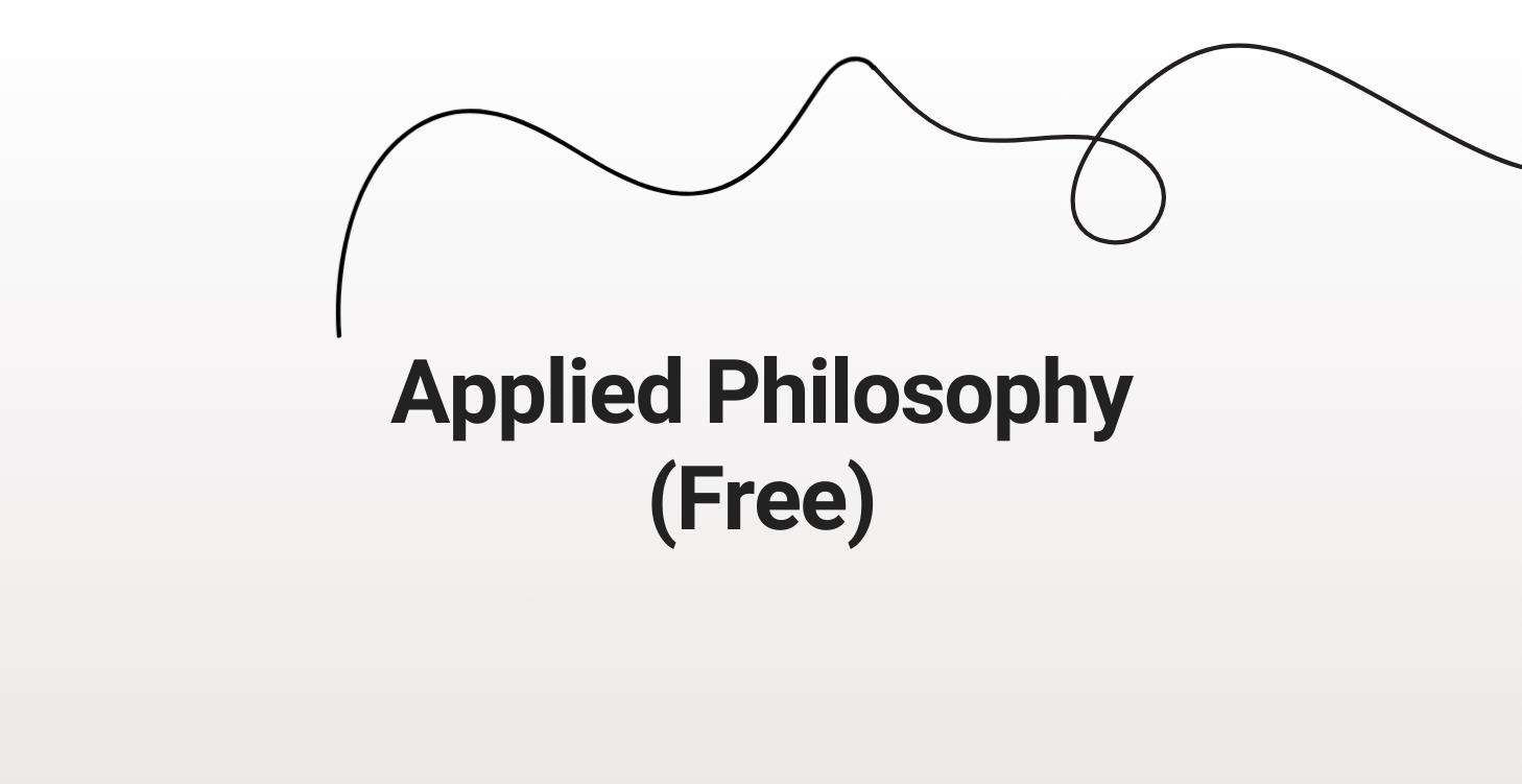 Applied Philosophy (Free)