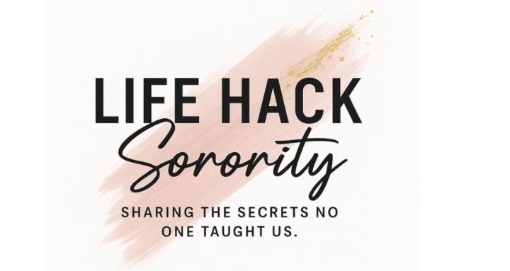 Life Hack Sorority
