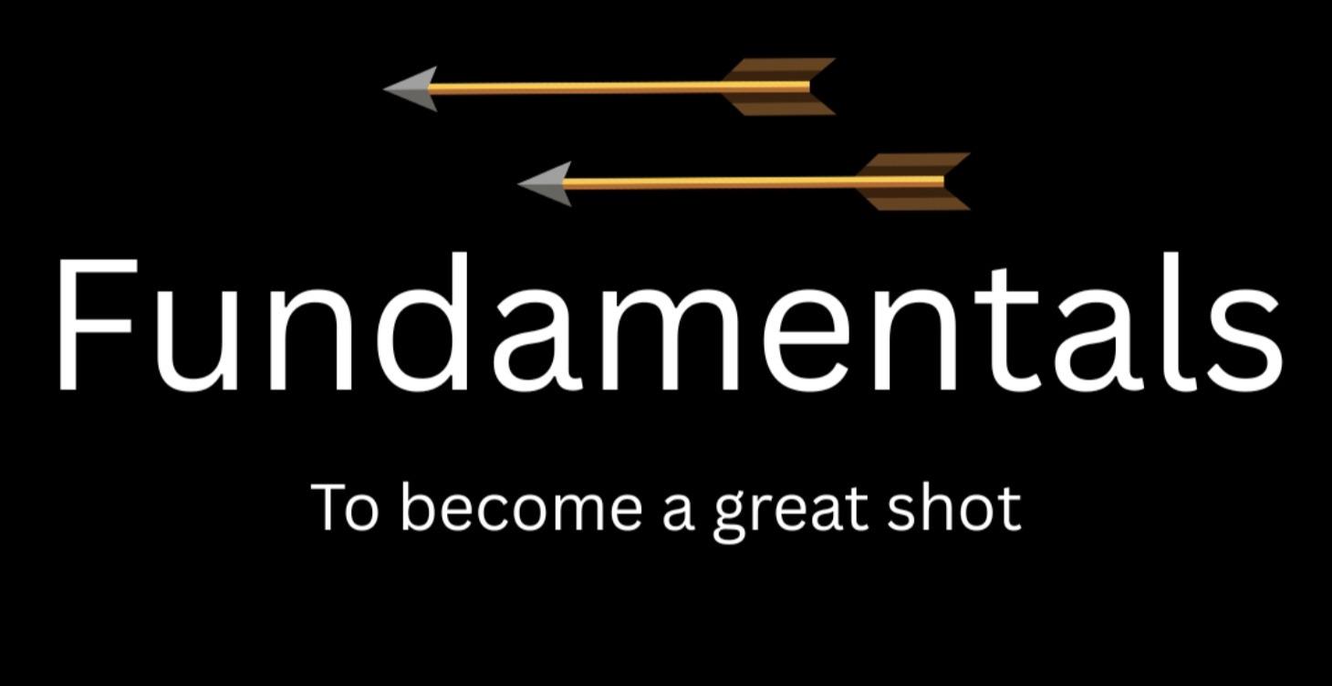 3 - BOW shooting fundamentals