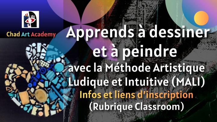 Apprends à dessiner et à peindre par la méthode MALI