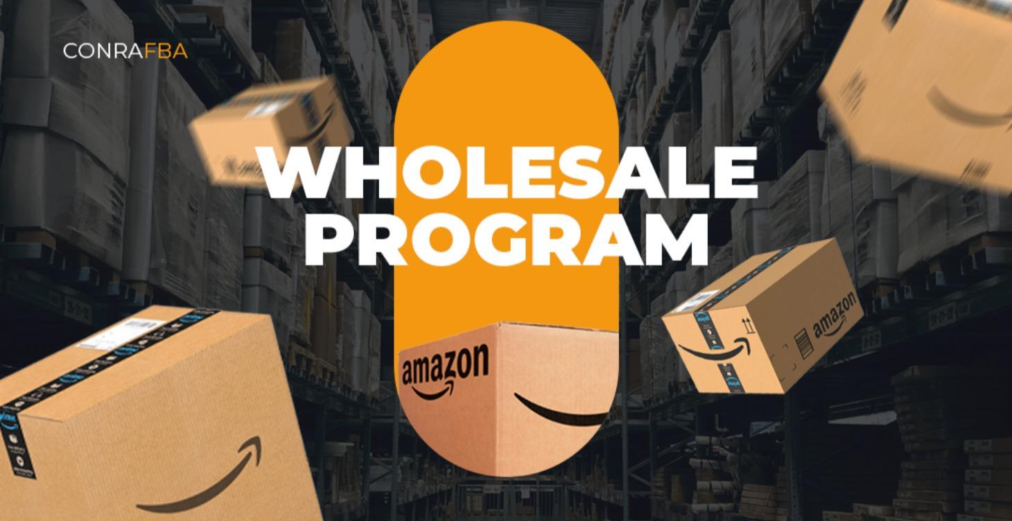 Amazon FBA -  Wholesale Program