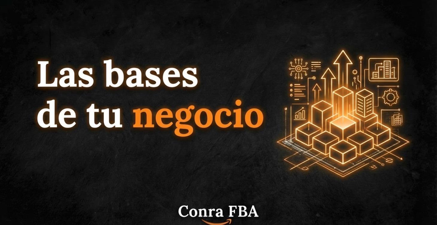 Las bases de tu Negocio