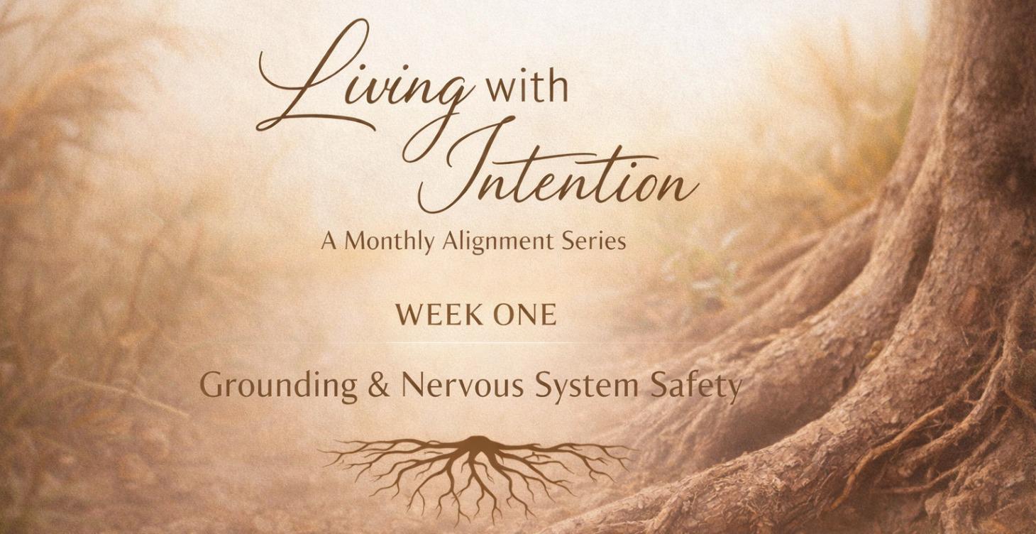 Month 1 & Week 1 — Grounding & the Nervous System