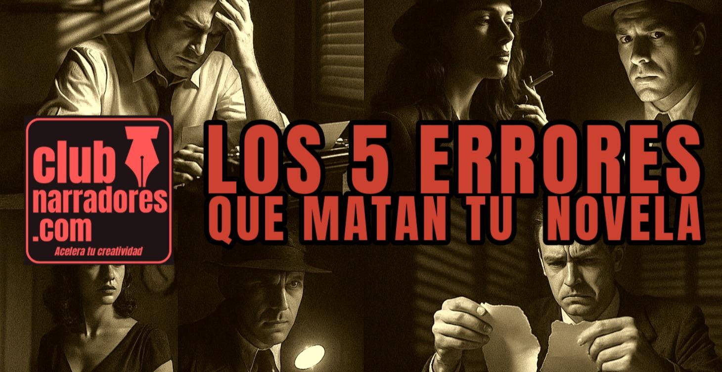 PDF - Los 5 errores que matan tu novela