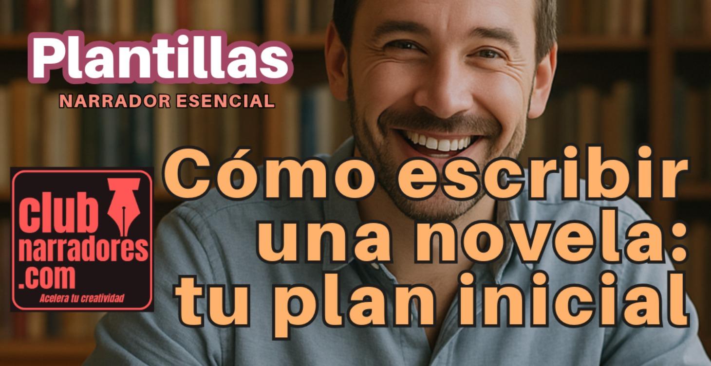 Plantillas para estructuras narrativas