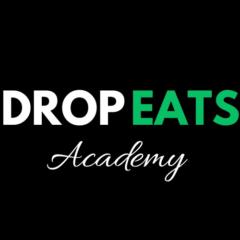 Drop Eats Academy
