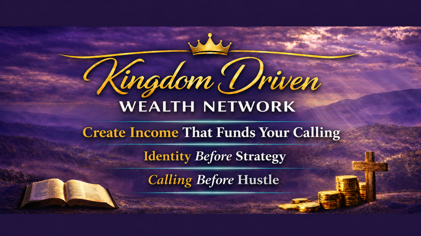 Kingdom Driven Wealth Network