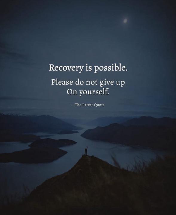 Recovery is Possible 