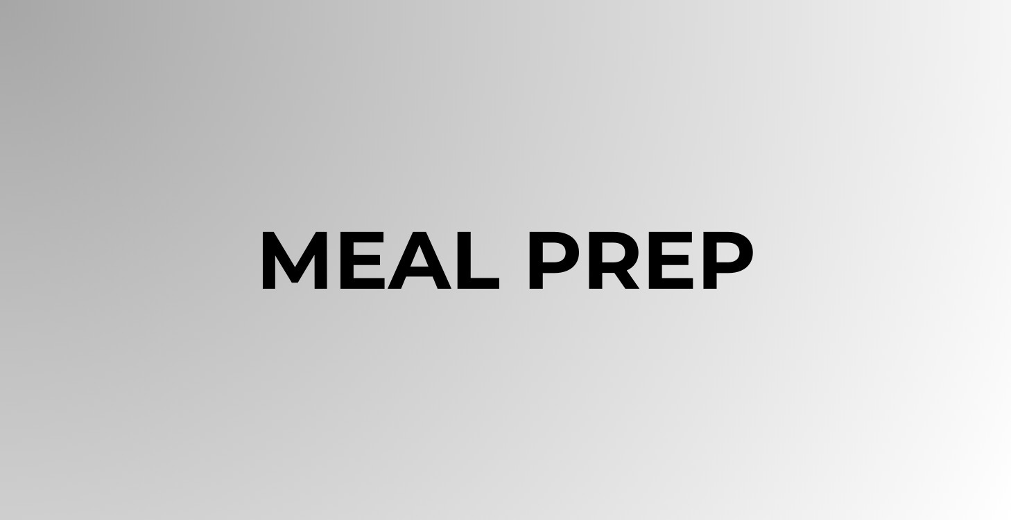 Meal Prep