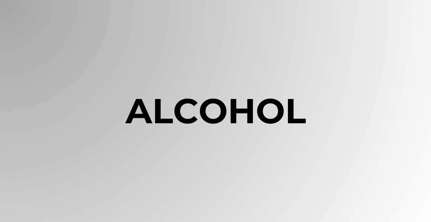 Alcohol