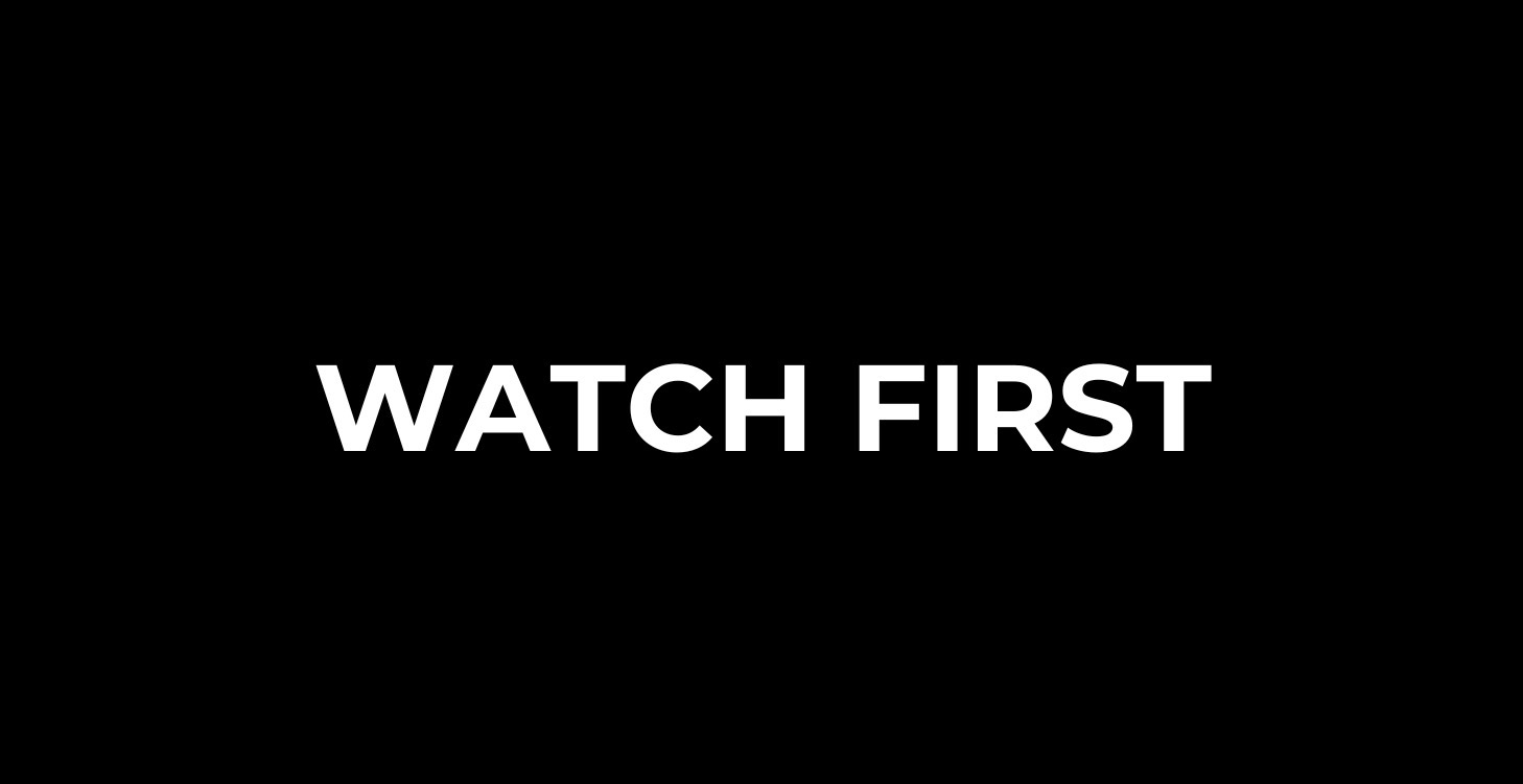 Watch First