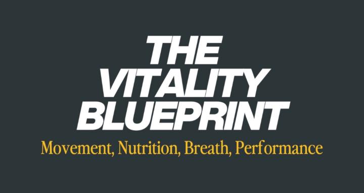 The Vitality Blueprint
