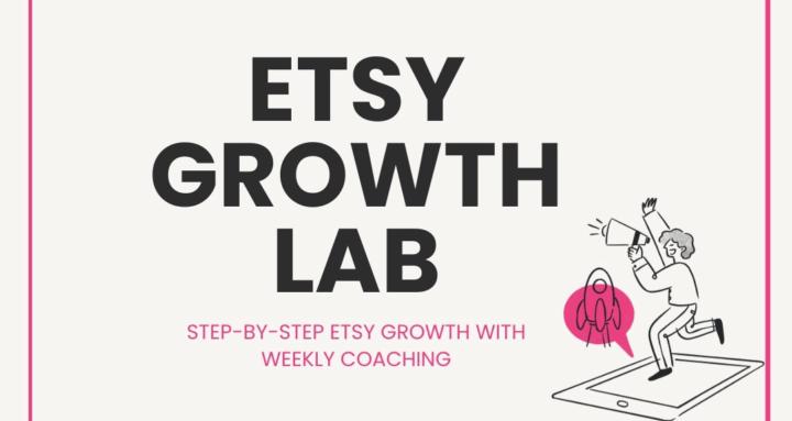 The Etsy Growth Lab