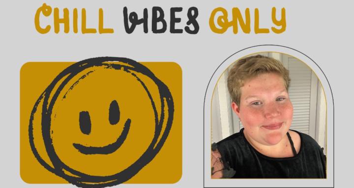 Chill Vibes Only 💕