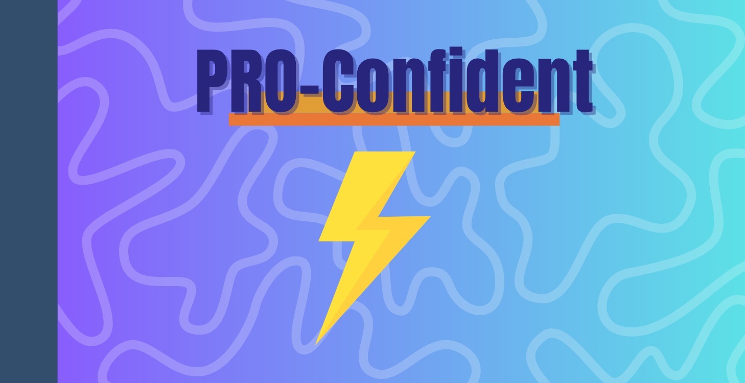 Pro-Confident