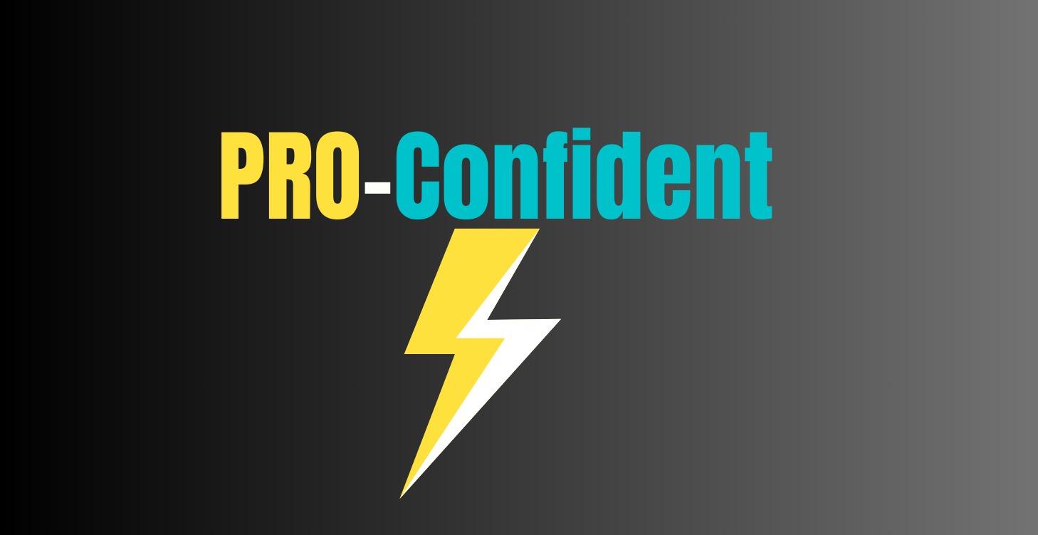 Pro-Confident