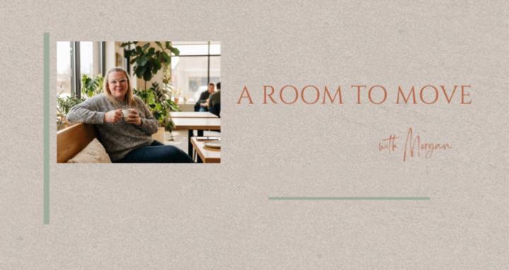 A Room to Move