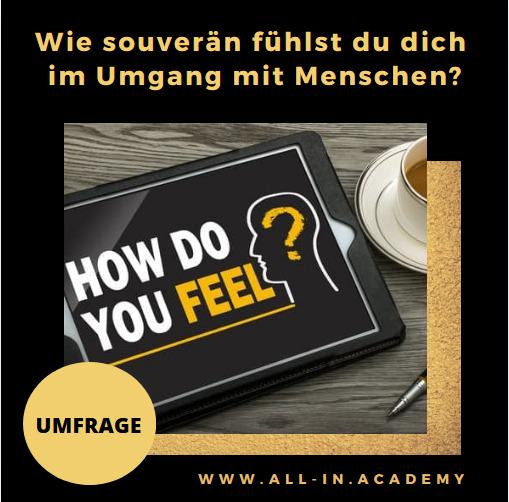 ✨Umfrage: Wie souverän fühlst du dich im Umgang mit Menschen? 
