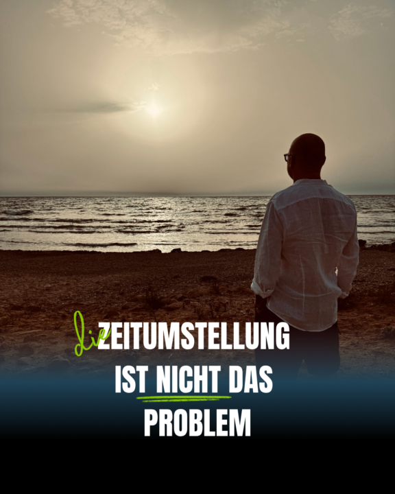 Warum die Zeitumstellung nicht das Problem ist 😅