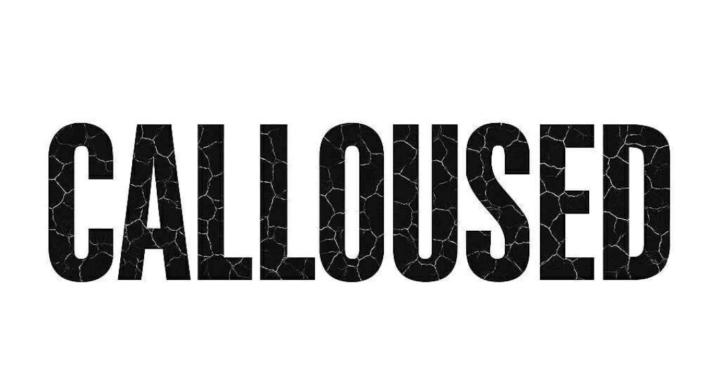 Calloused