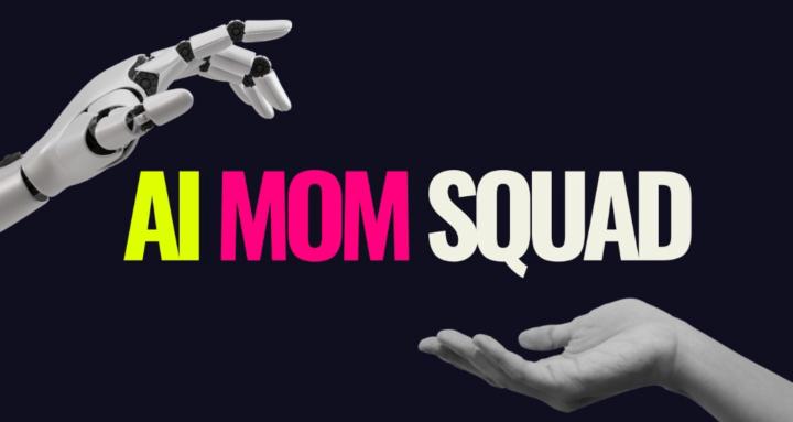 AI Mom Squad