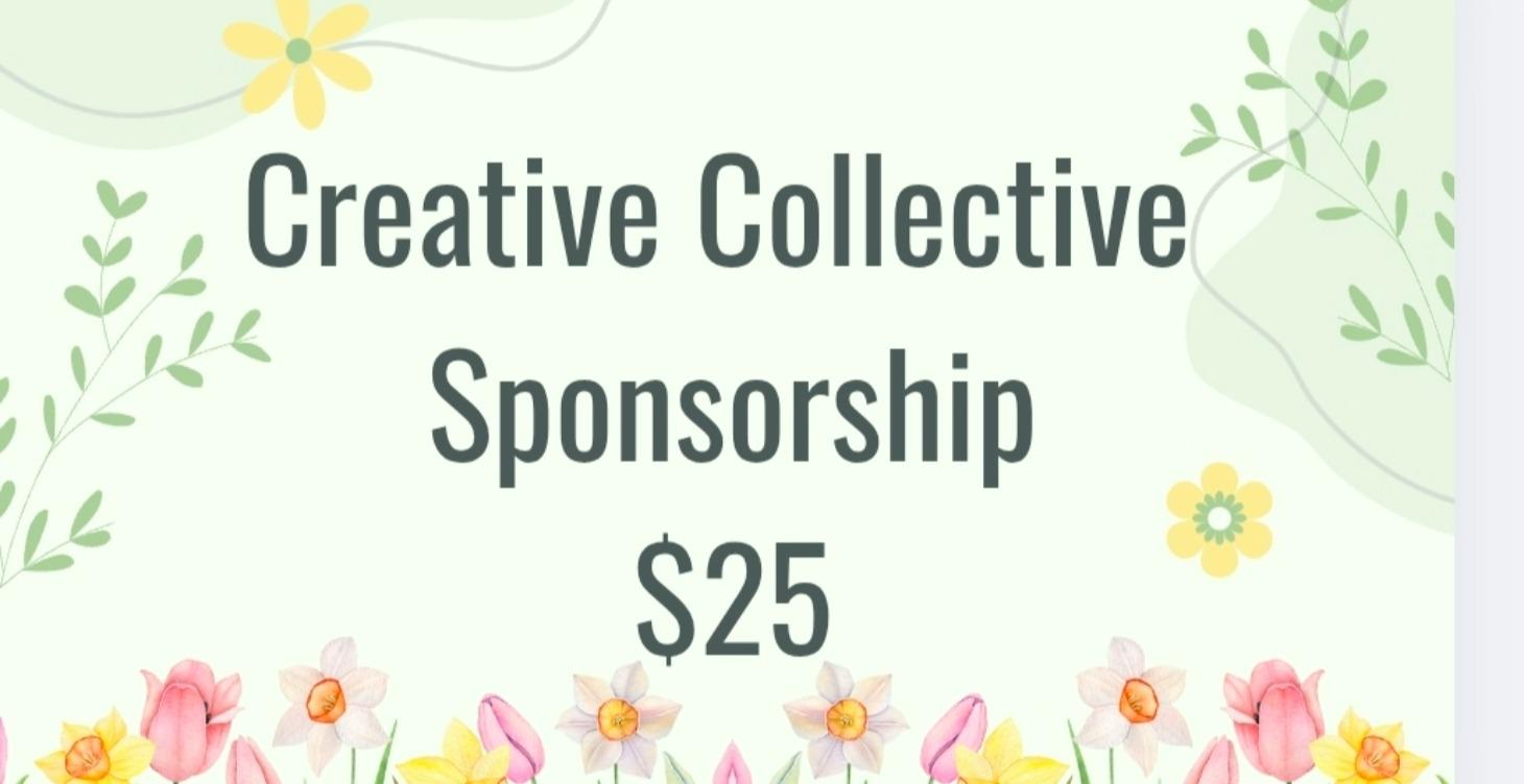 $25 Creative Collective Sponsorship