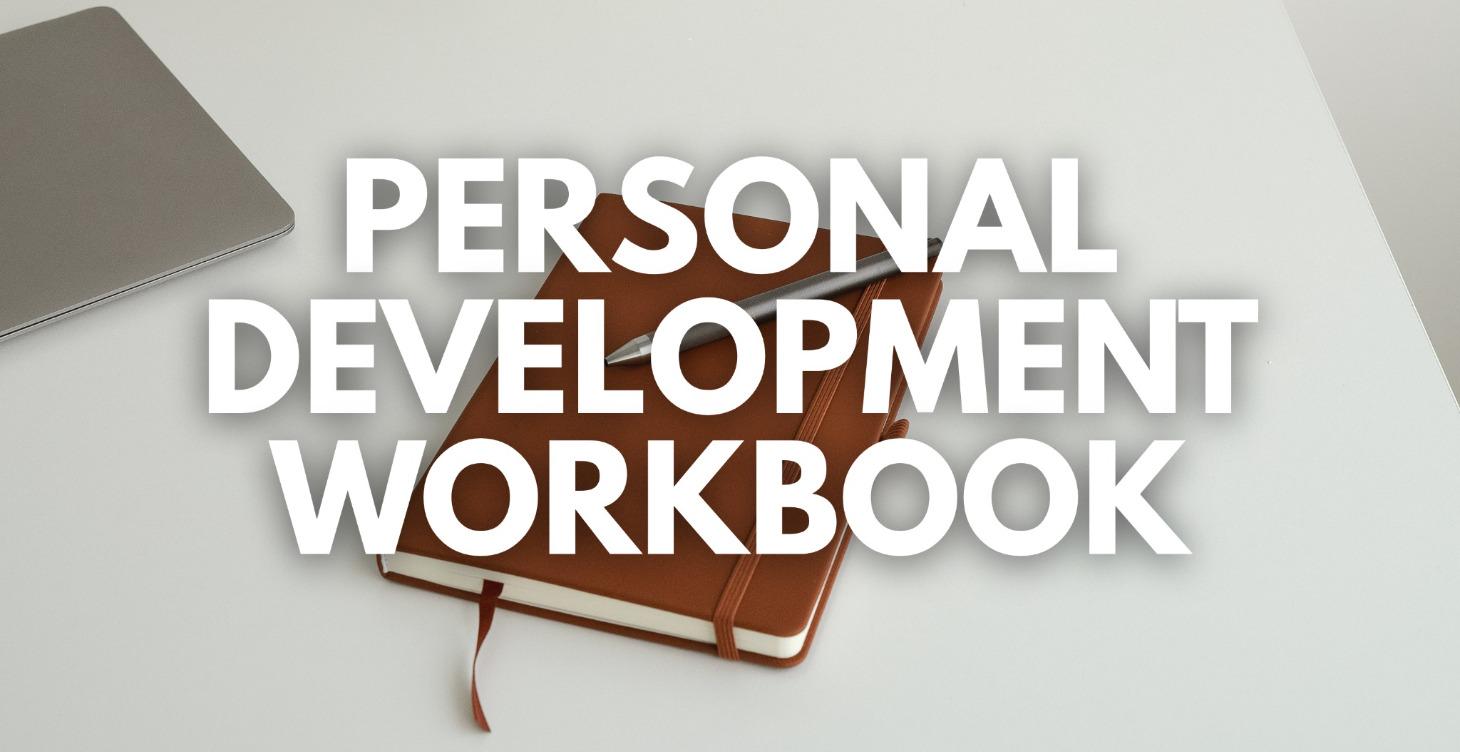 Personal Development Workbook