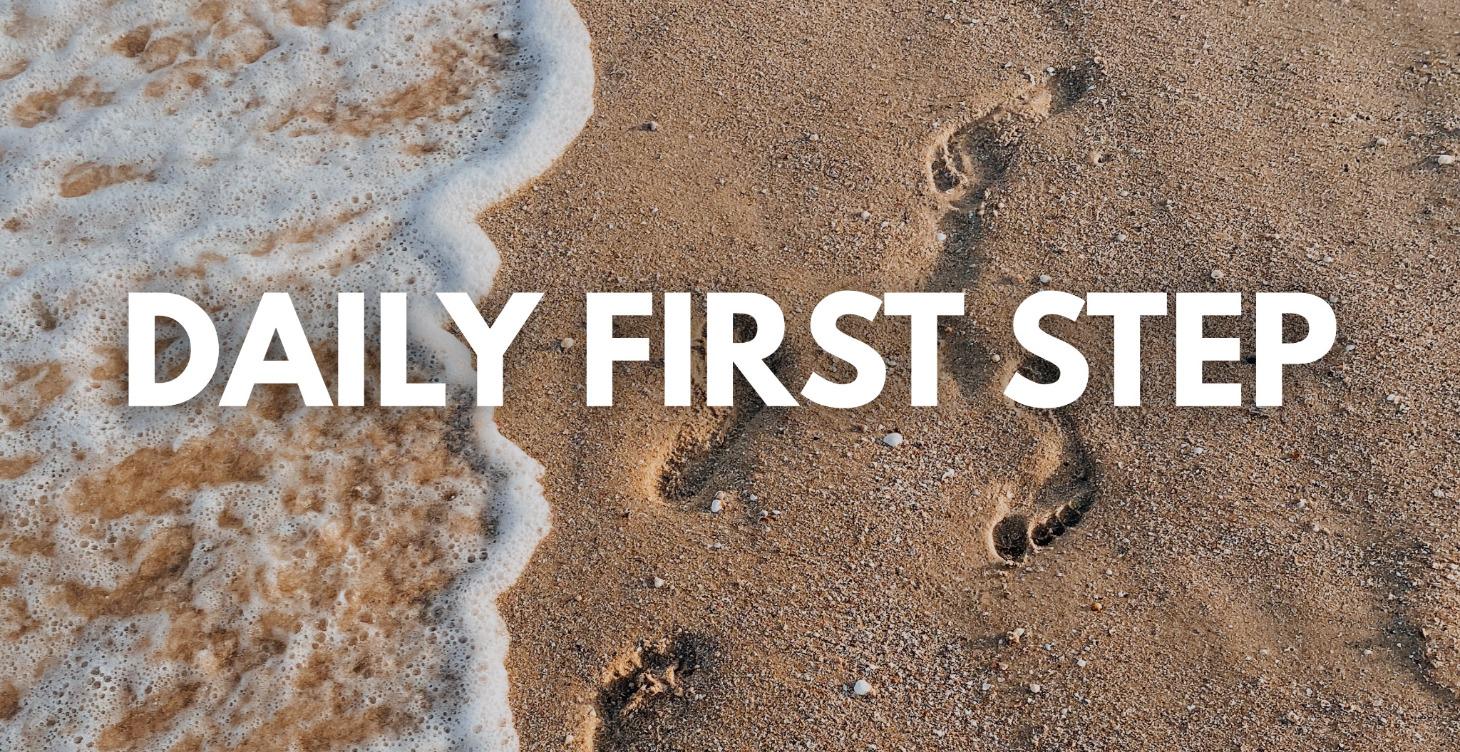 Daily First Step