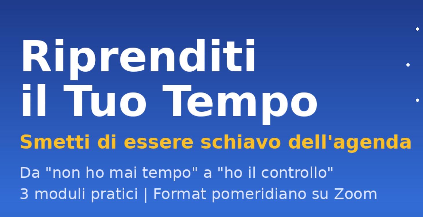 Riprenditi il tuo Tempo