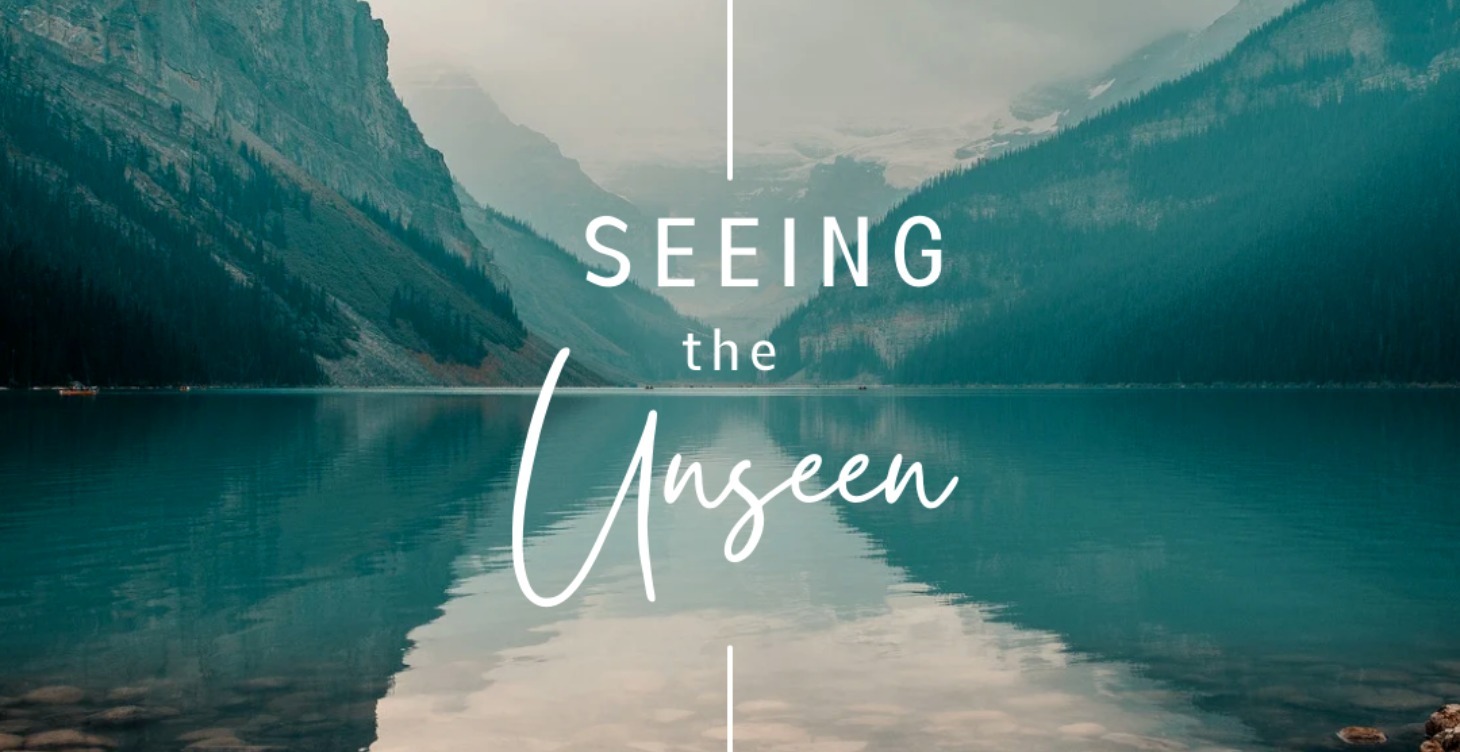 Seeing The Unseen Course