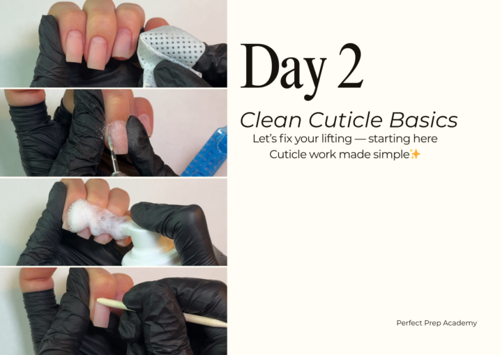 ✨Day 2 — Clean Cuticle Work✨