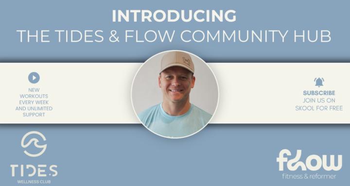 Tides and Flow Community Hub