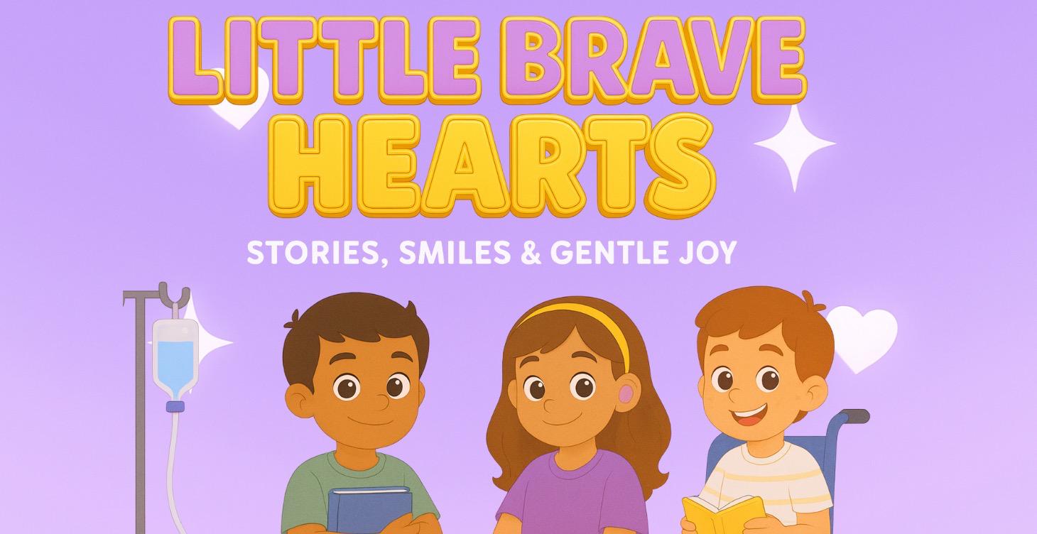 Welcome to Little Brave Hearts 💛
