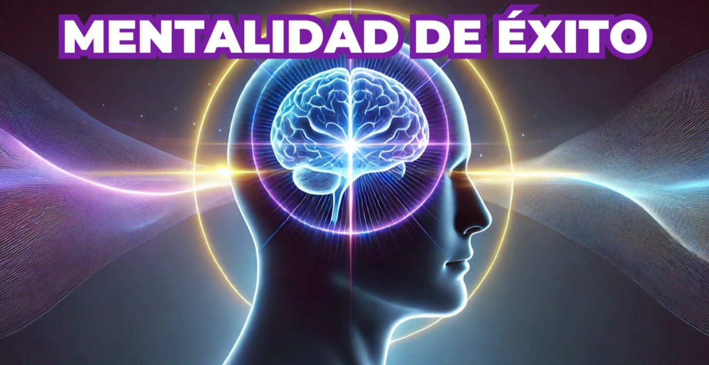 Mentalidad de Éxito🌟