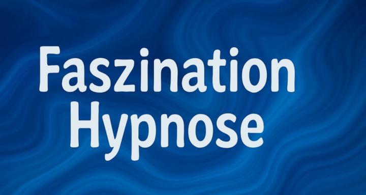 Faszination Hypnose