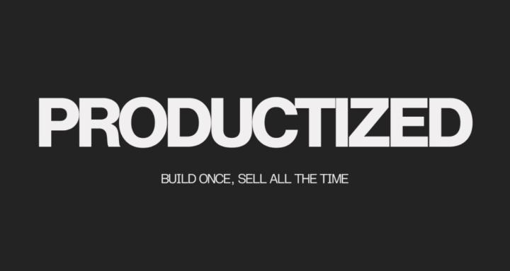 Productized