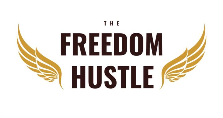 The Freedom Hustle