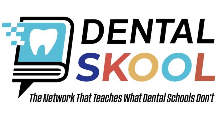 DENTAL SKOOL