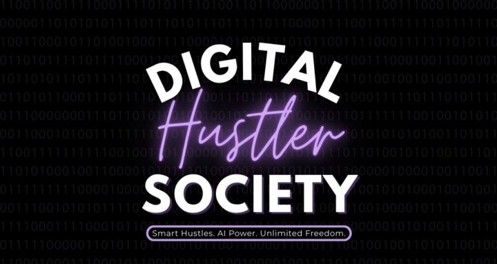 Digital Hustler Society
