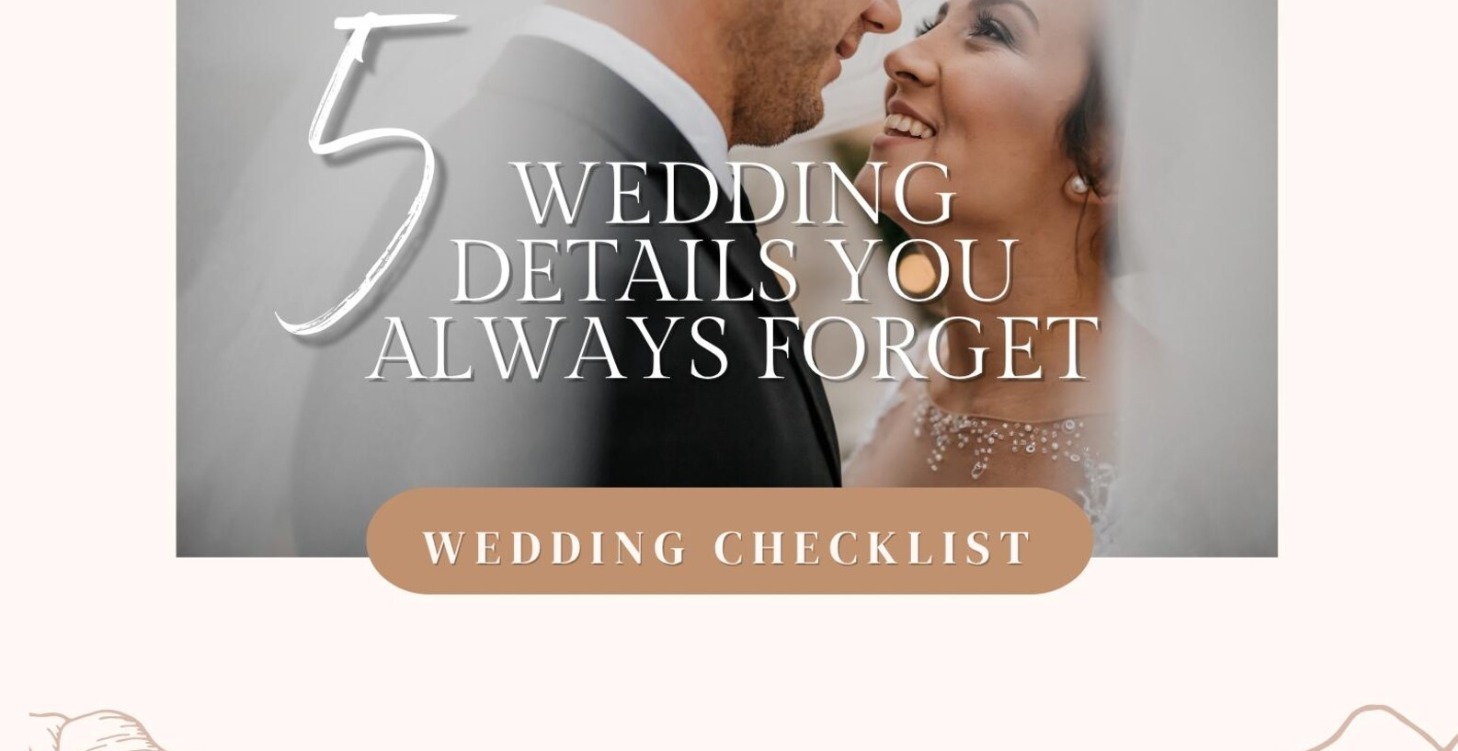 Plan It Like a Pro: 5 things couples forget?